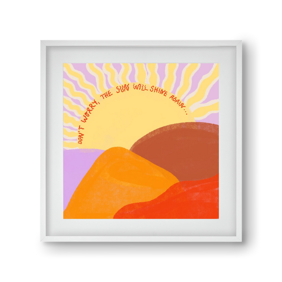 The Sun Will Shine Again , 30x30 cm (20x20 cm), Fehér keret, paszpartuval
