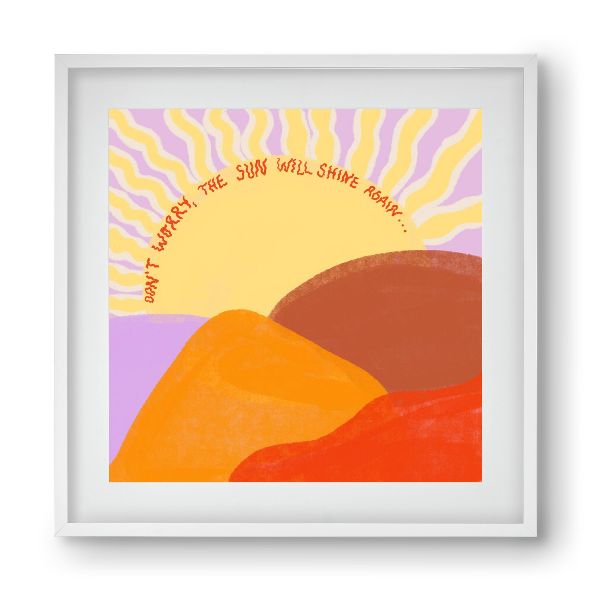 The Sun Will Shine Again , 40x40 cm (30x30 cm), Fehér keret, paszpartuval