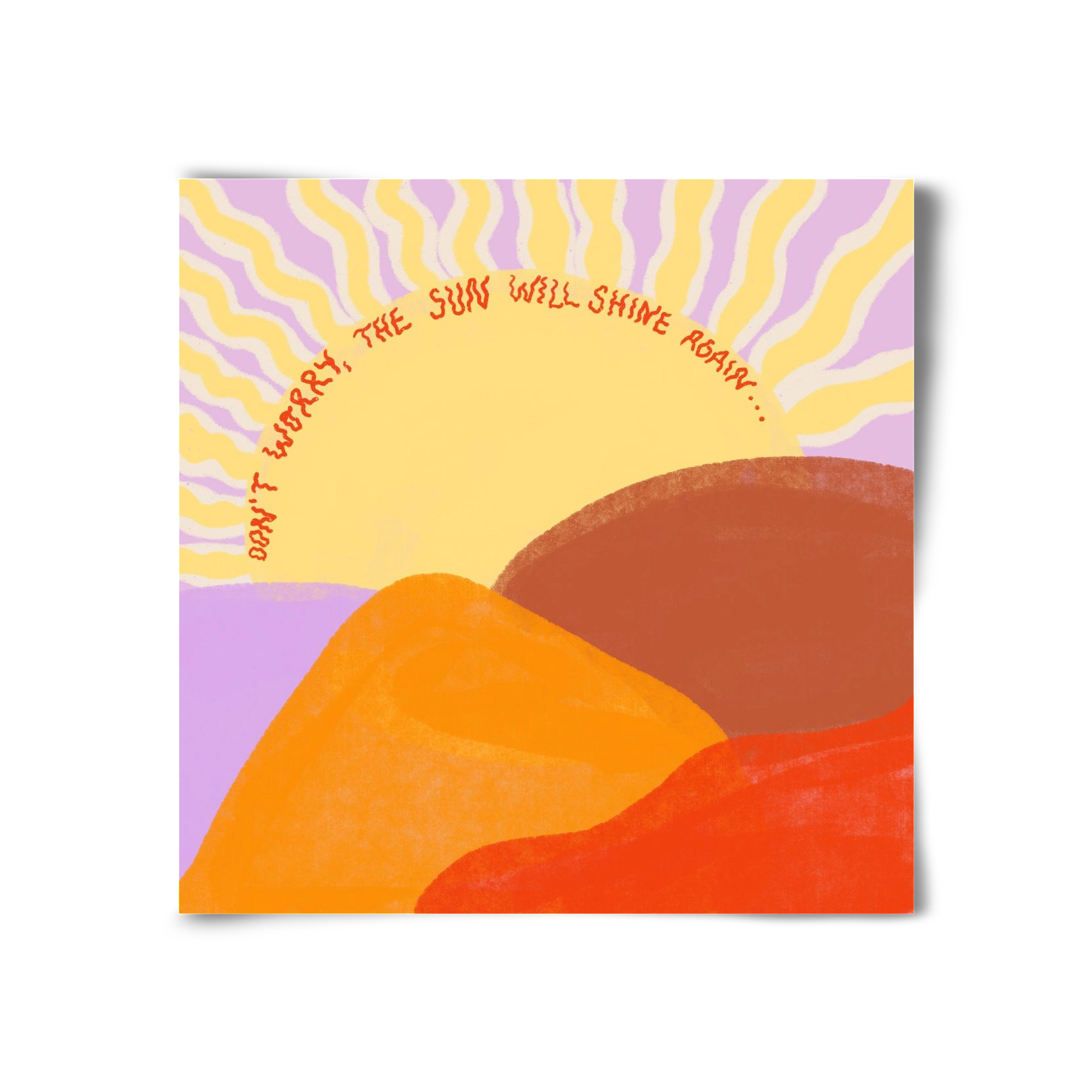 The Sun Will Shine Again , 30x30 cm, Keret nélkül