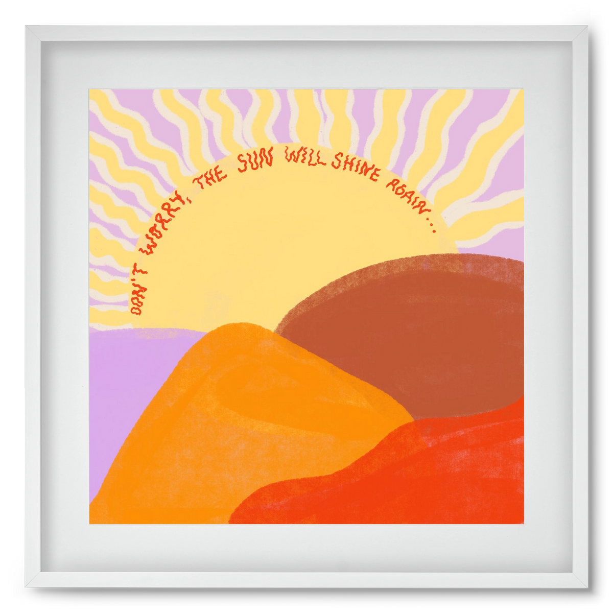 The Sun Will Shine Again , 50x50 cm (40x40 cm), Fehér keret, paszpartuval