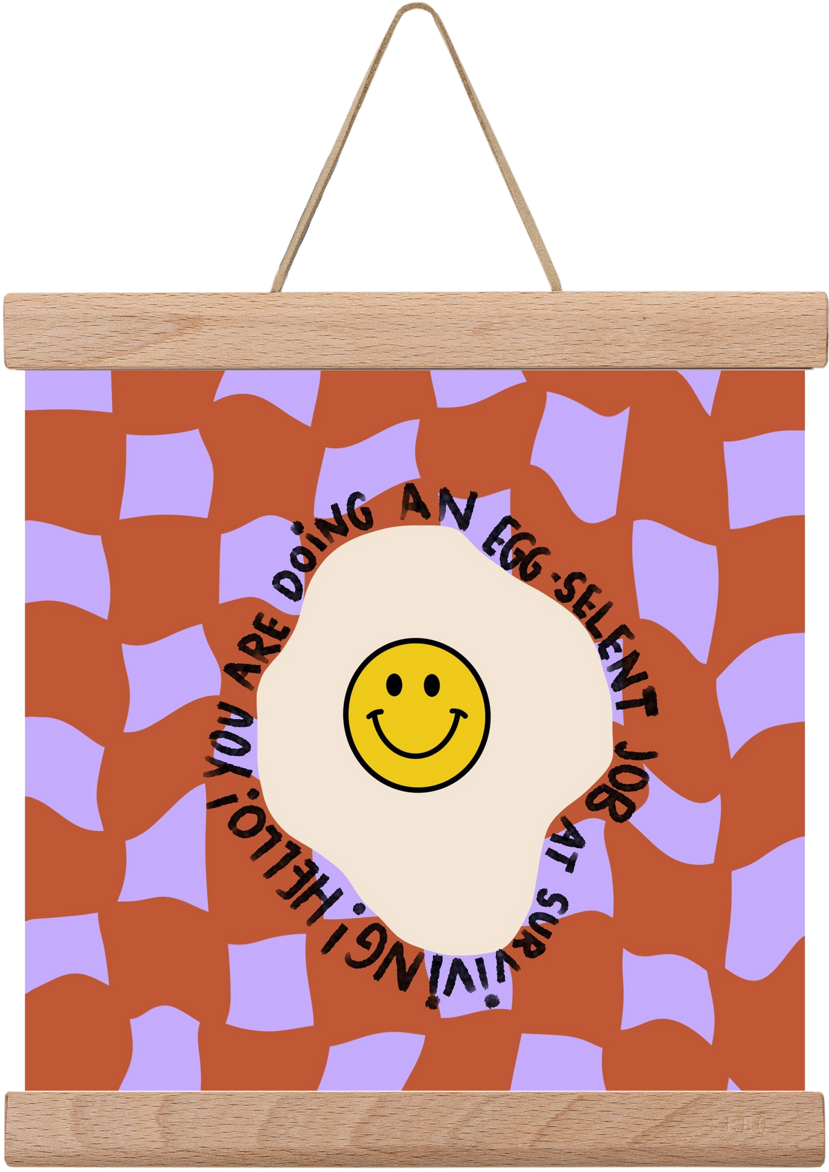 You are doing an Egg-celent job at surviving! , 20x20 cm (20x20 cm), Tölgy akasztó