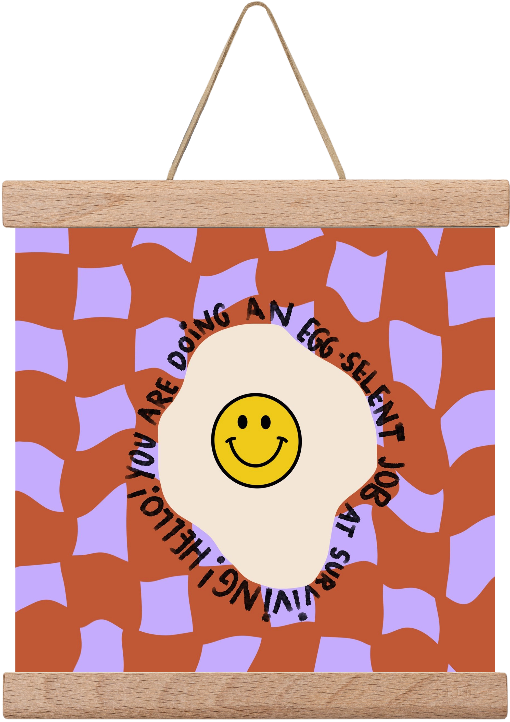 You are doing an Egg-celent job at surviving! , 20x20 cm (20x20 cm), Tölgy akasztó