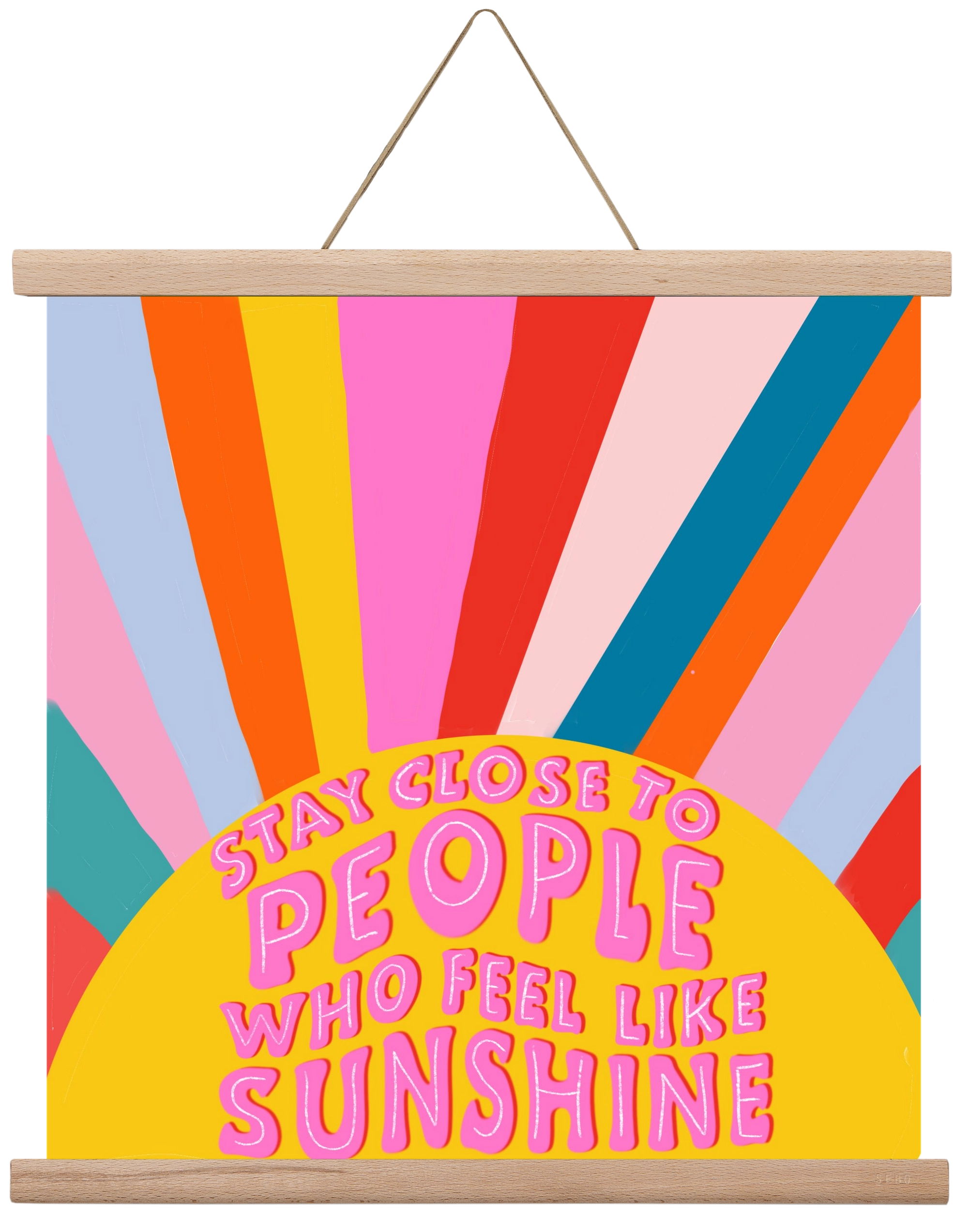 Stay Close To People Who Feel Like Sunshine , 40x40 cm (40x40 cm), Tölgy akasztó
