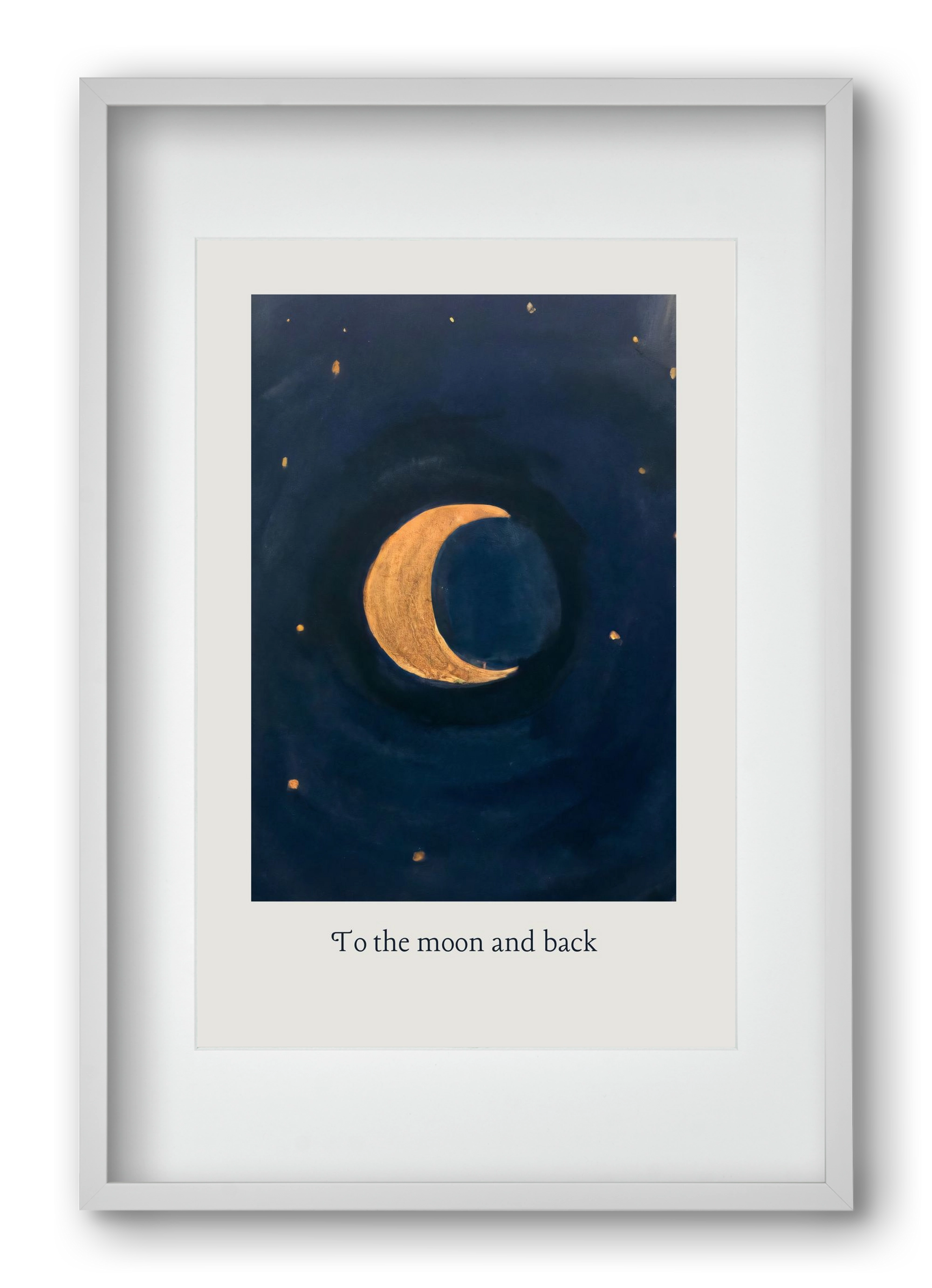To the moon and back, 40x60 cm (30x45 cm), Fehér keret, paszpartuval