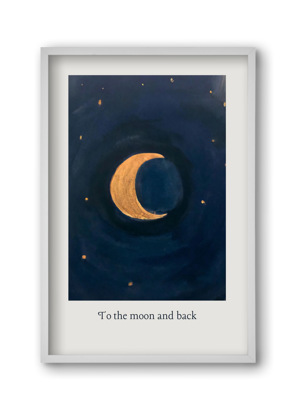 To the moon and back, 30x45 cm (30x45 cm), Fehér keret