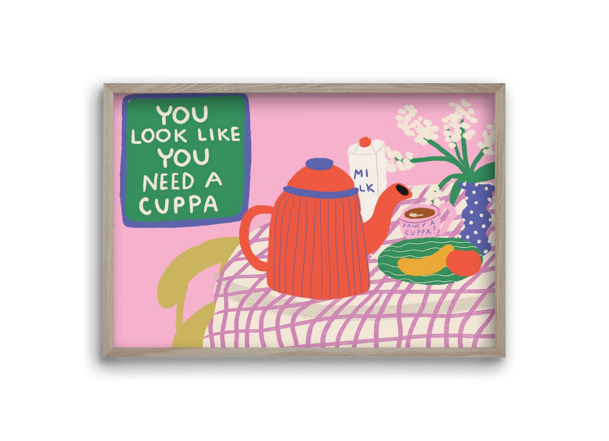 You Look Like You Need A Cuppa, 30x20 cm (30x20 cm), Tölgy keret