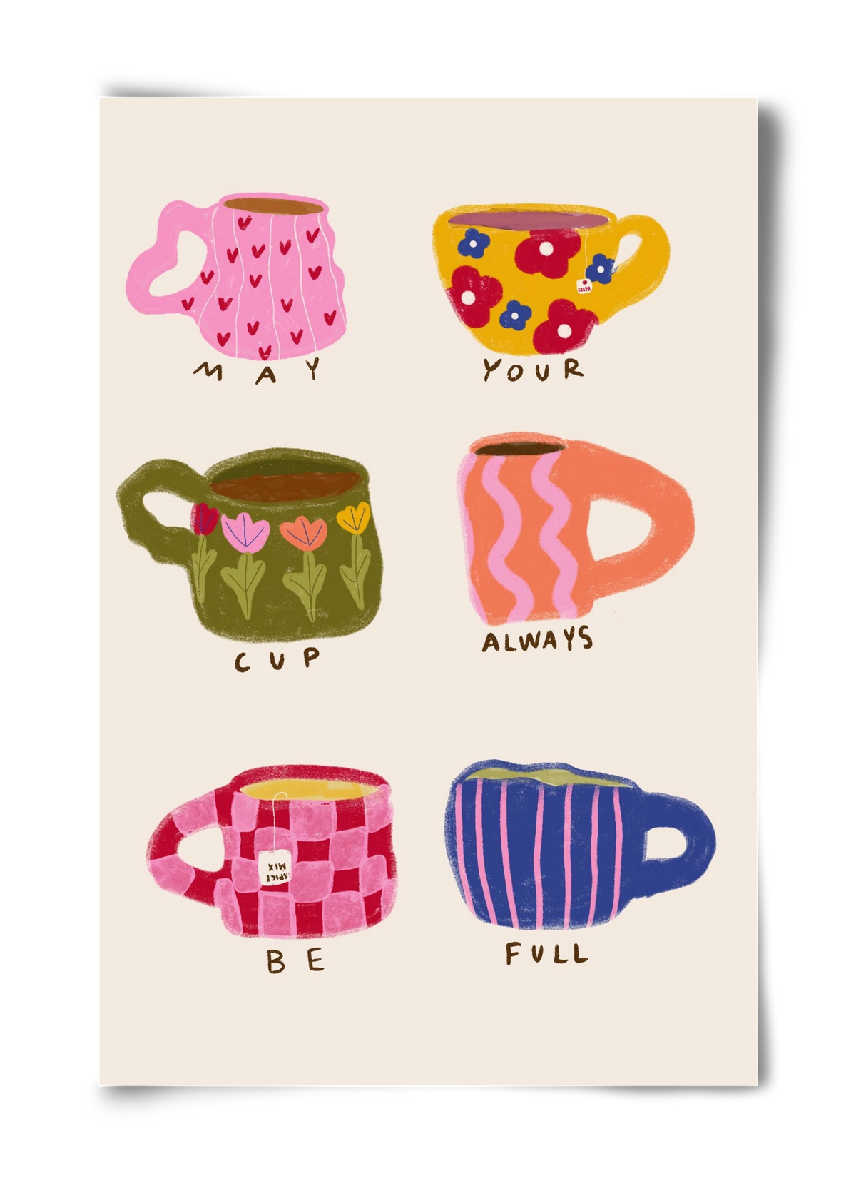 May Your Cup Be Full , 40x60 cm, Keret nélkül