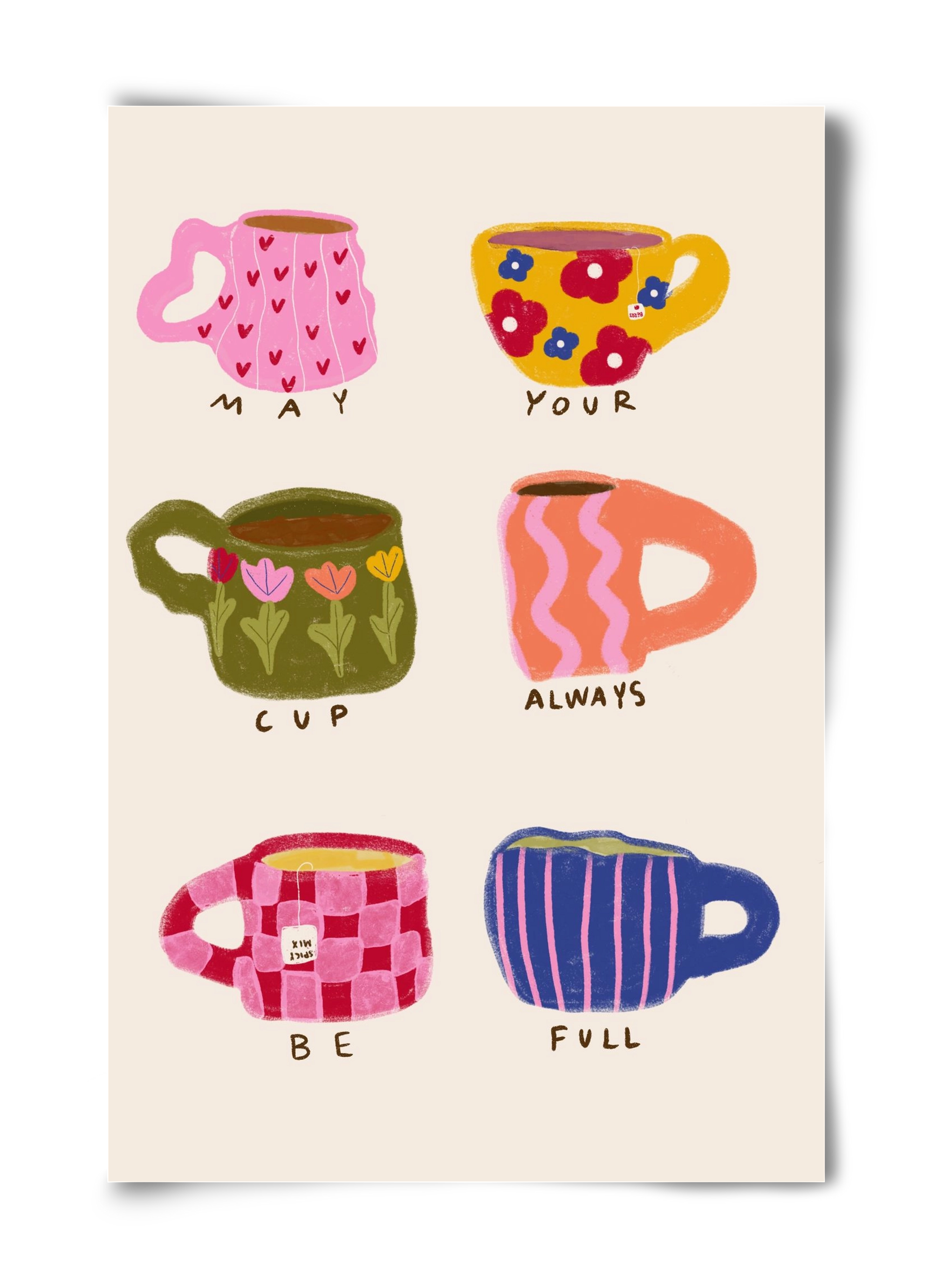 May Your Cup Be Full , 40x60 cm, Keret nélkül