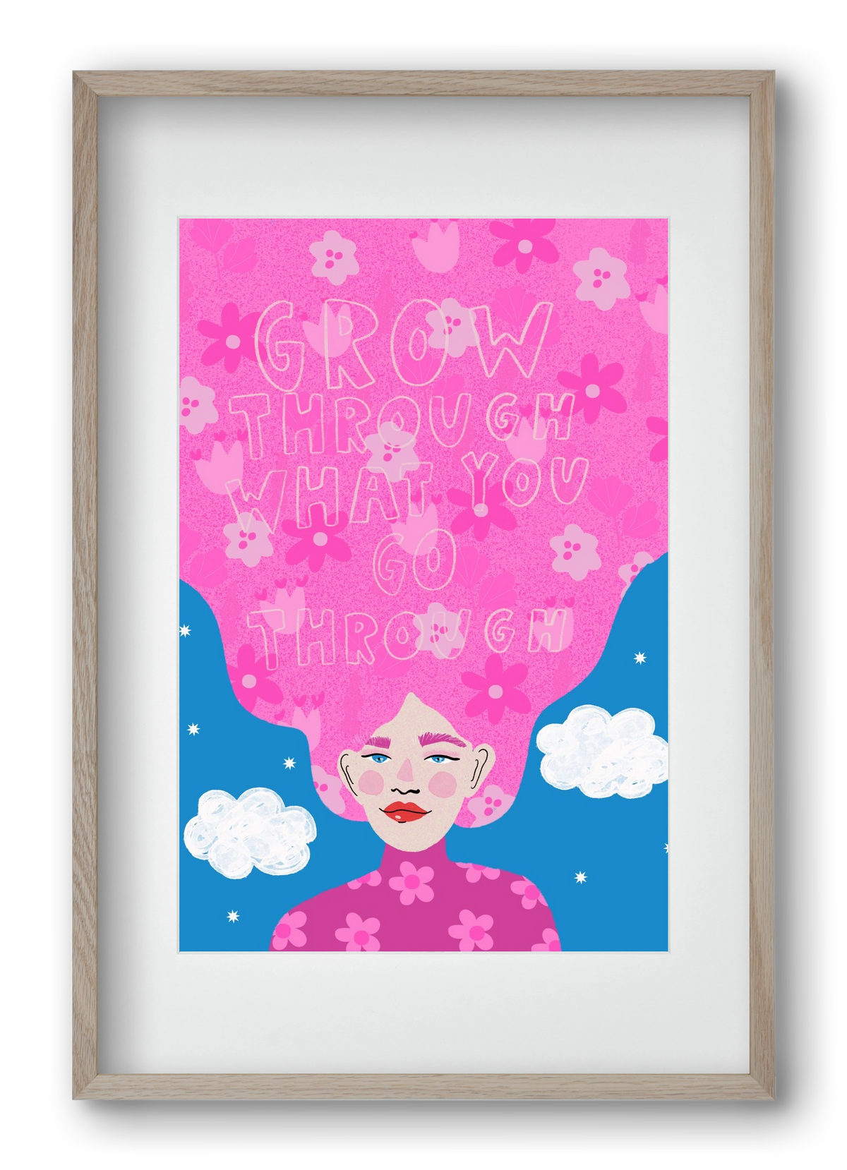 Grow Through What You Go Through , 40x60 cm (30x45 cm), Tölgy keret, paszpartuval