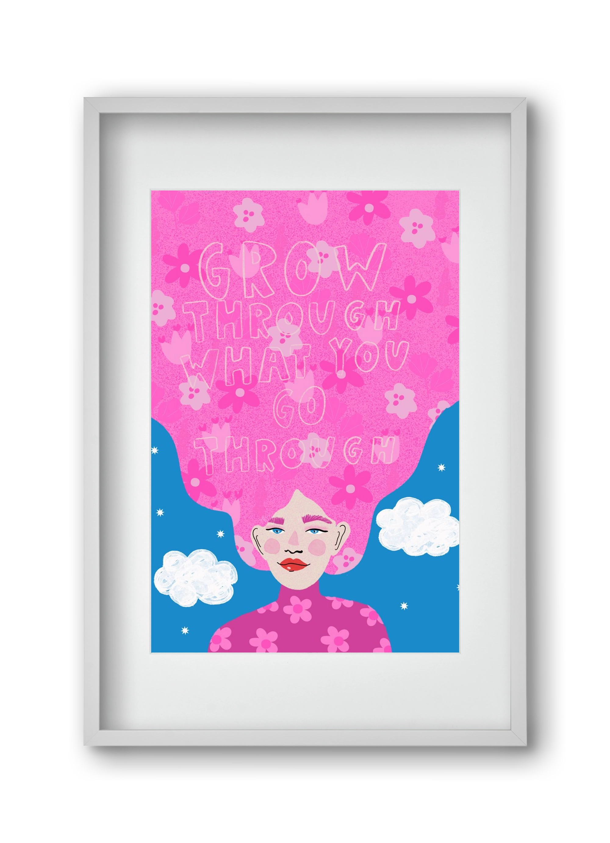 Grow Through What You Go Through , 30x45 cm (20x30 cm), Fehér keret, paszpartuval