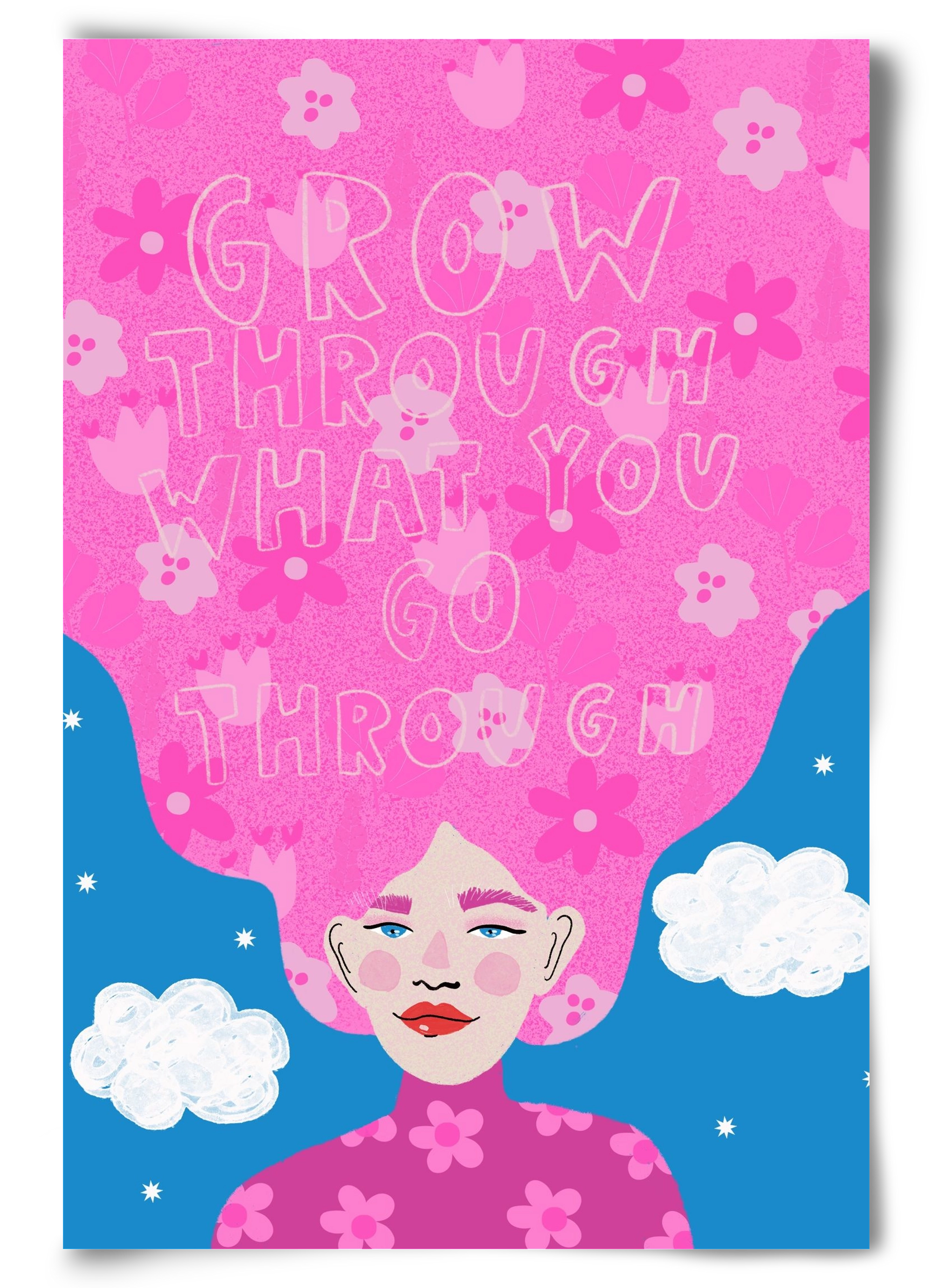 Grow Through What You Go Through , 60x90 cm, Keret nélkül