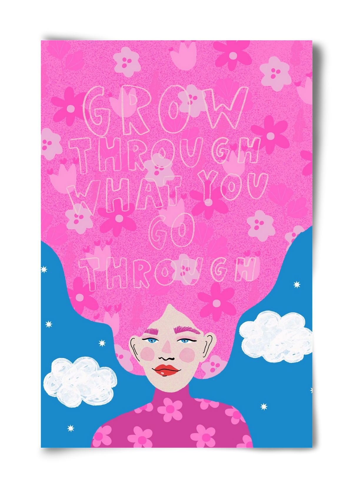 Grow Through What You Go Through , 40x60 cm, Keret nélkül