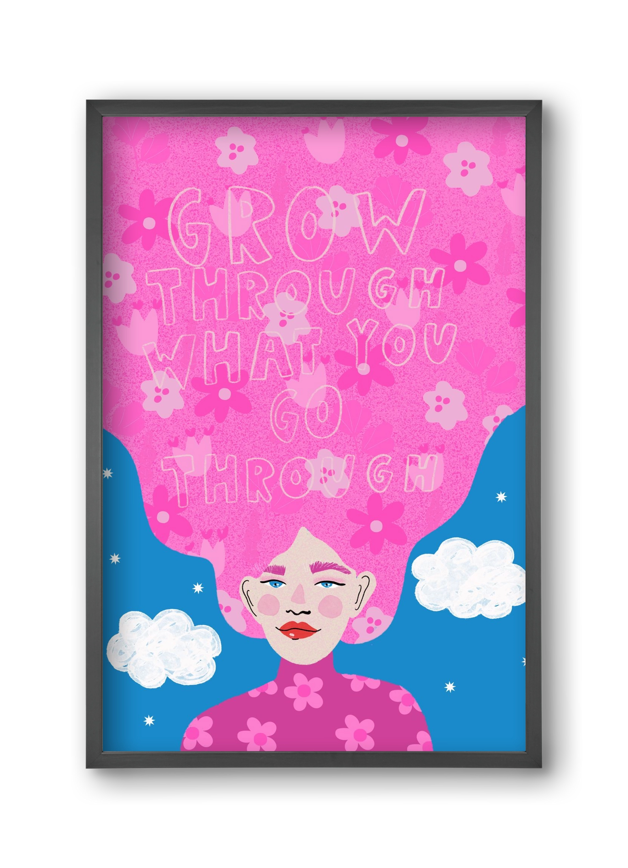 Grow Through What You Go Through , 30x45 cm (30x45 cm), Fekete keret