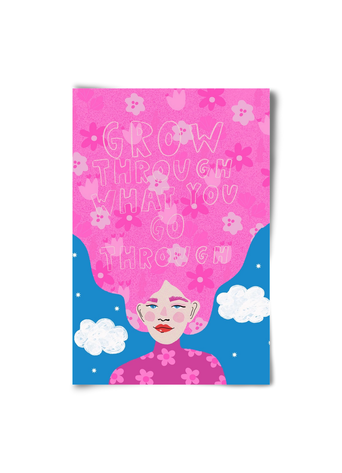 Grow Through What You Go Through , 20x30 cm, Keret nélkül