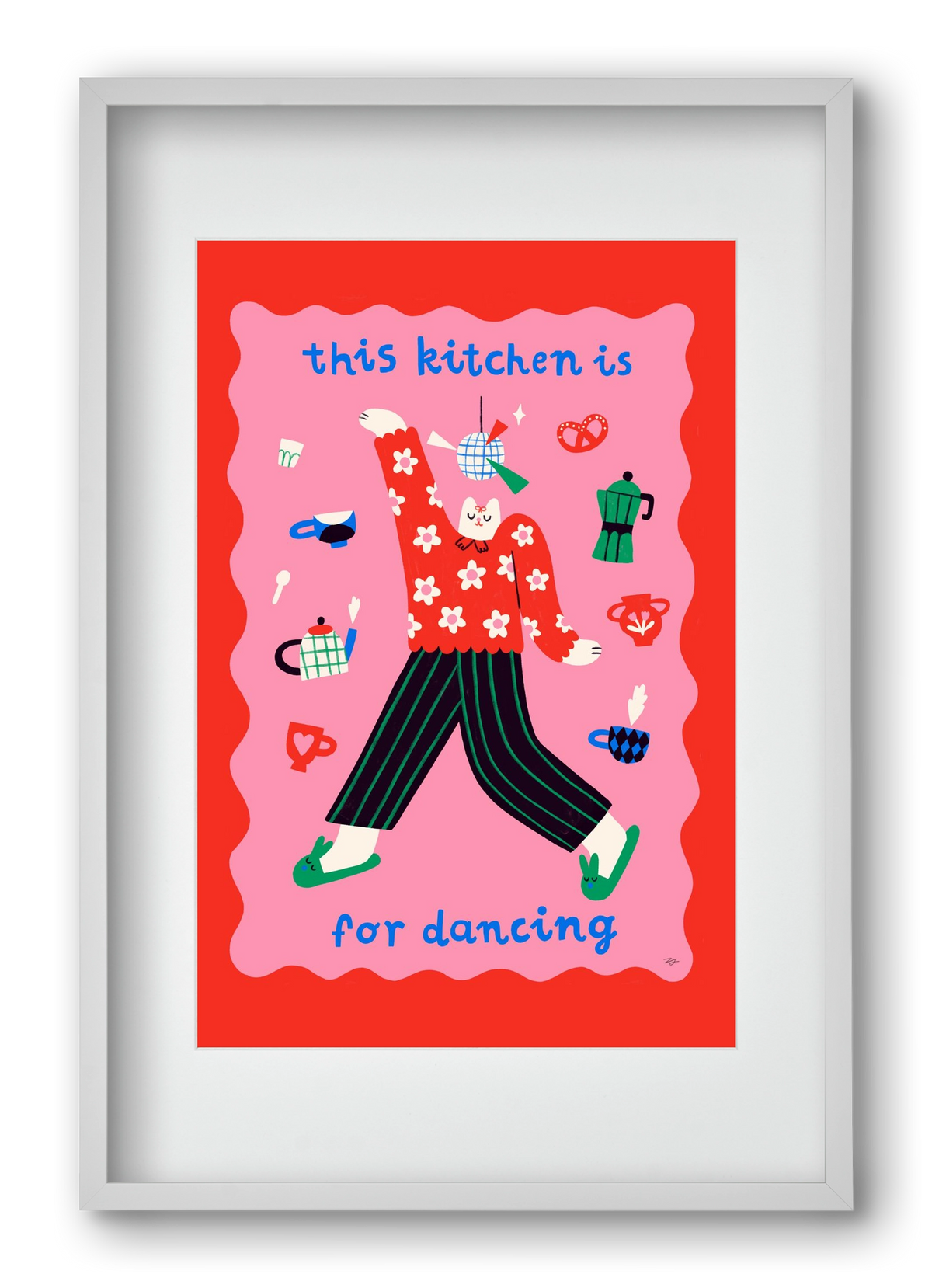 This Kitchen is for Dancing, 40x60 cm (30x45 cm), Fehér keret, paszpartuval