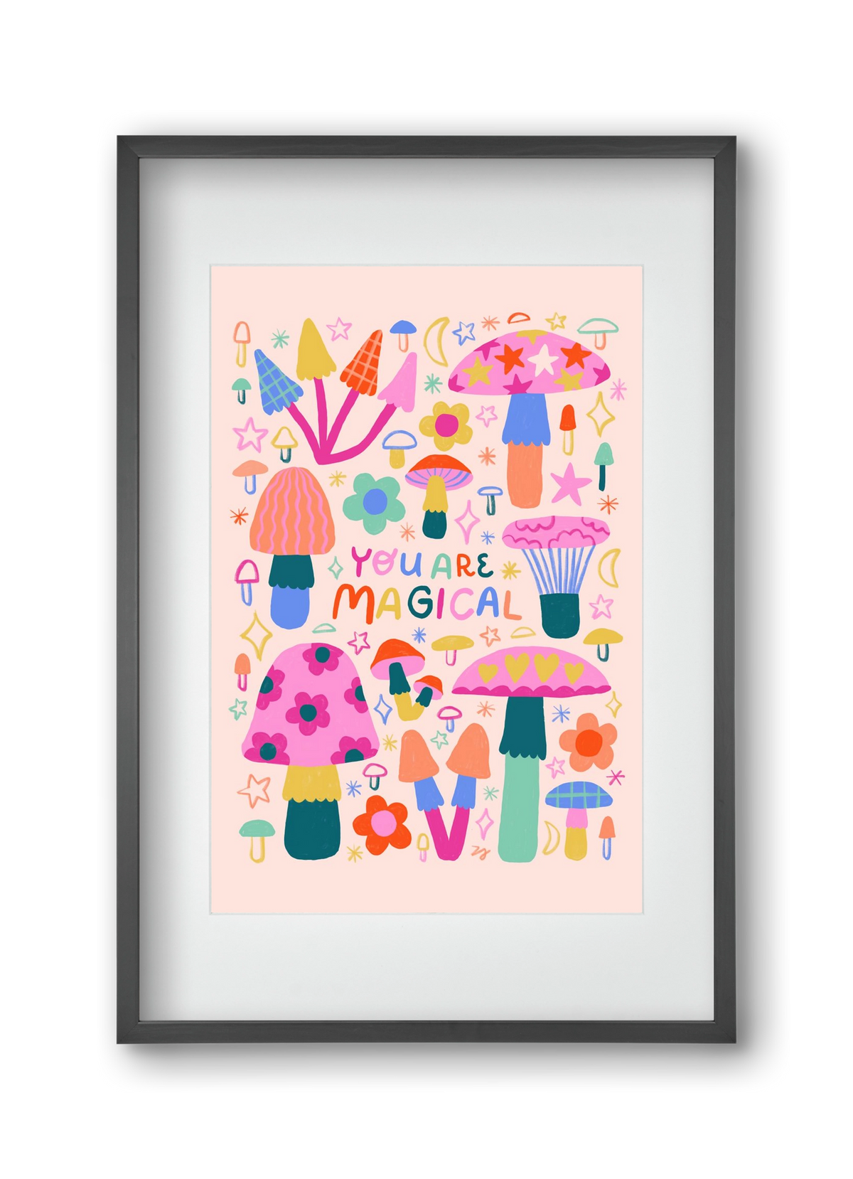 You are Magical, 30x45 cm (20x30 cm), Fekete keret, paszpartuval