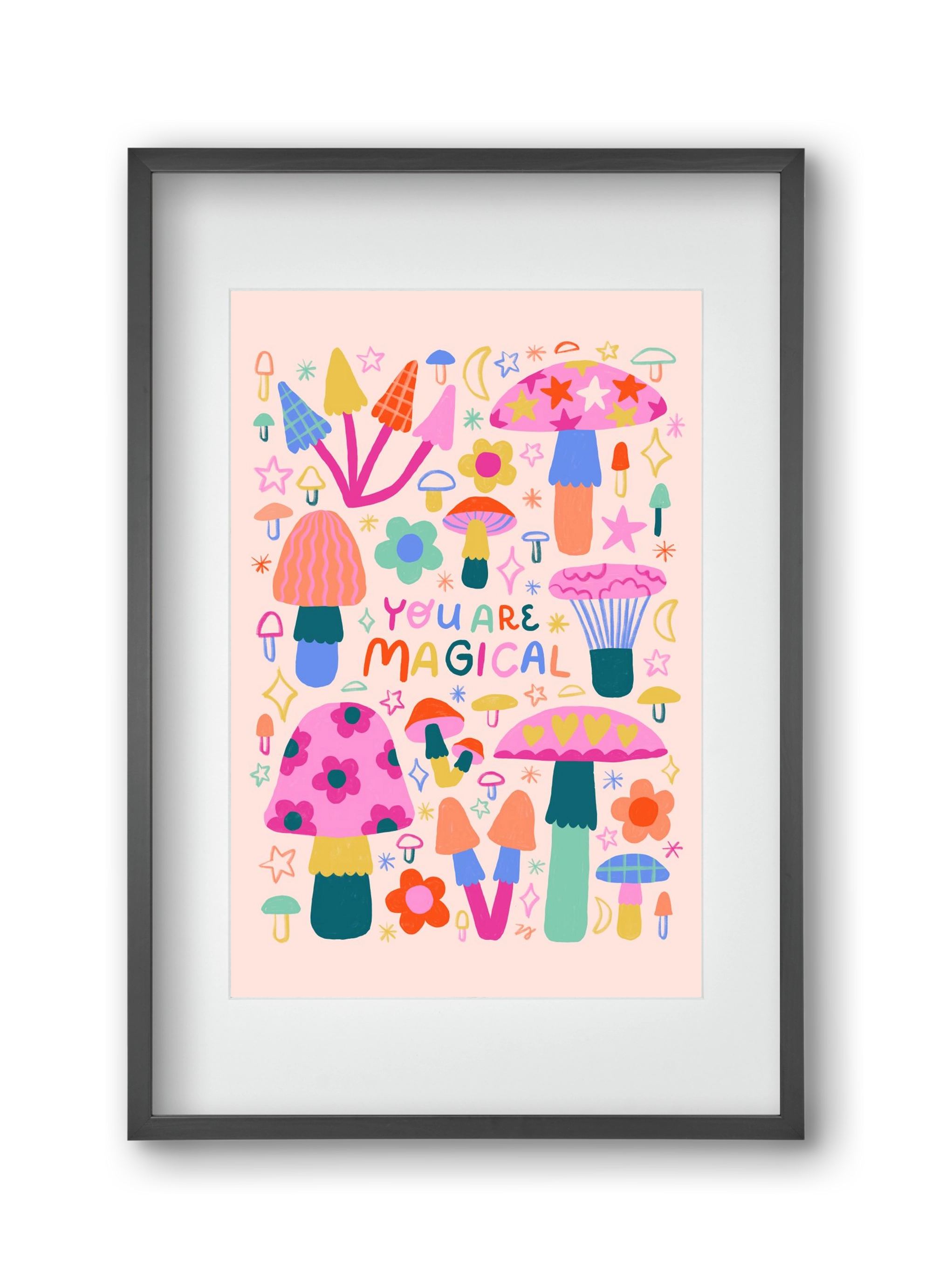 You are Magical, 30x45 cm (20x30 cm), Fekete keret, paszpartuval