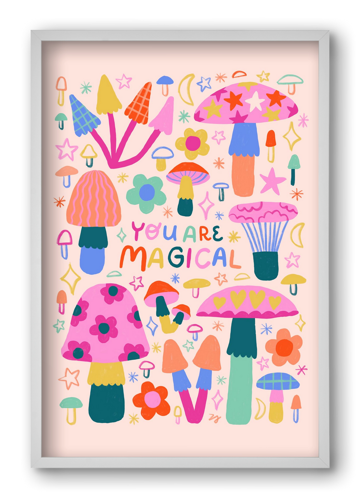 You are Magical, 40x60 cm (40x60 cm), Fehér keret