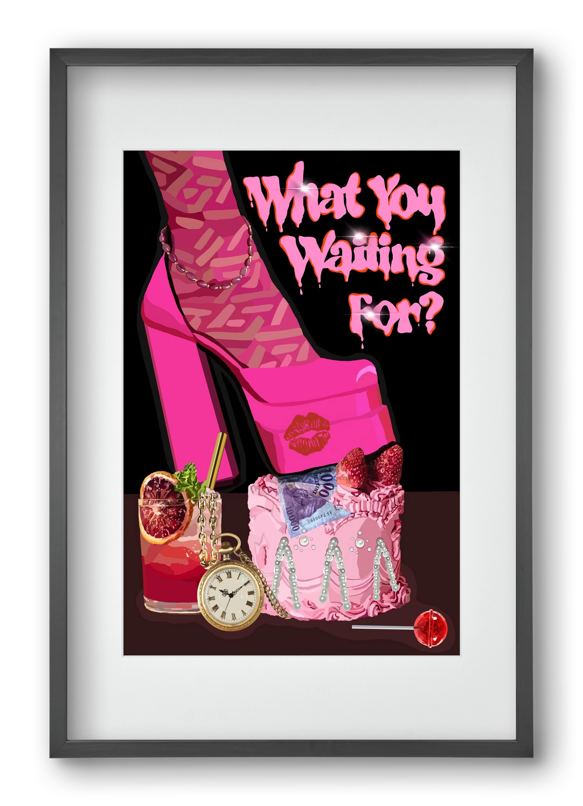 What you waiting for?, 40x60 cm (30x45 cm), Fekete keret, paszpartuval