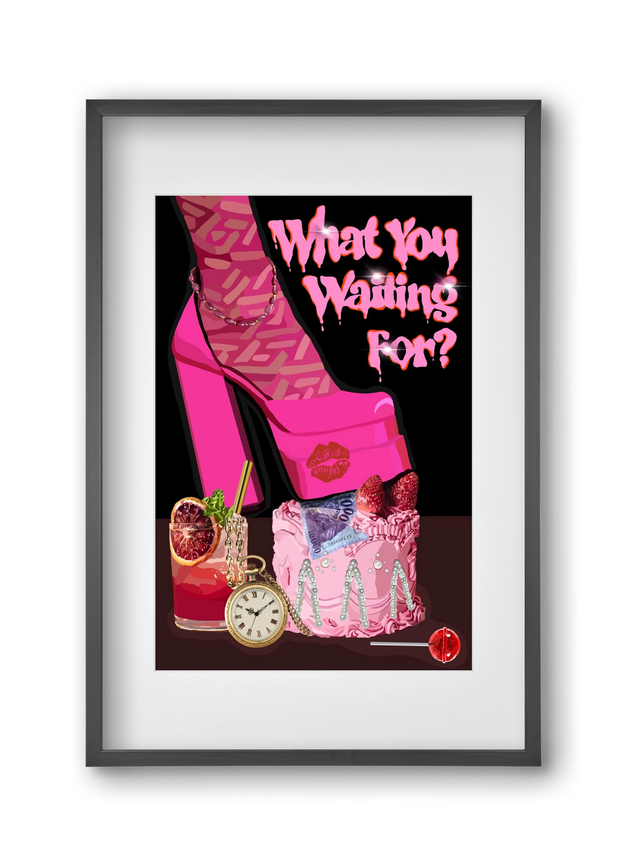 What you waiting for?, 30x45 cm (20x30 cm), Fekete keret, paszpartuval