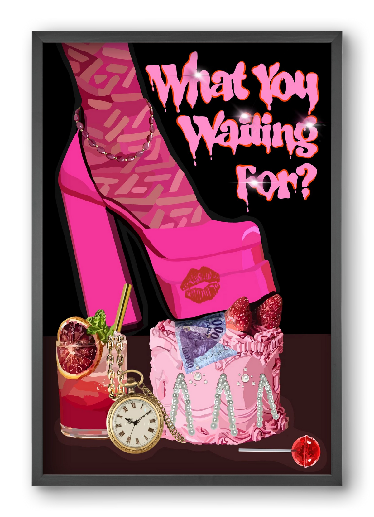 What you waiting for?, 40x60 cm (40x60 cm), Fekete keret