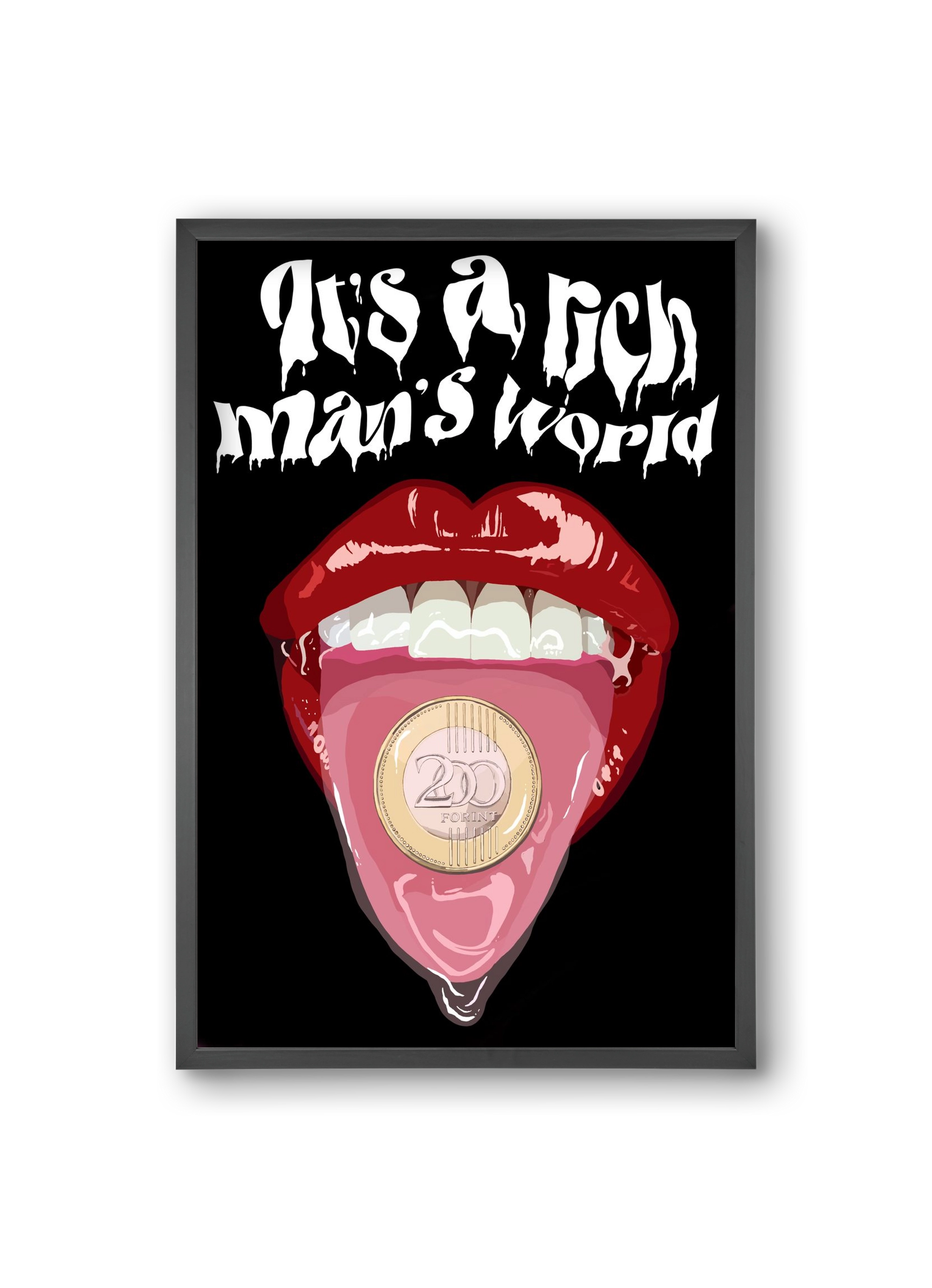 Rich man's world, 20x30 cm (20x30 cm), Fekete keret