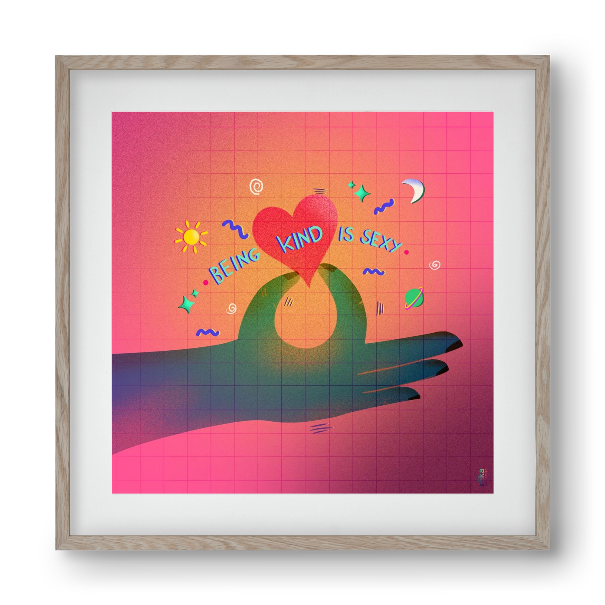 being kind is sexy, 40x40 cm (30x30 cm), Tölgy keret, paszpartuval