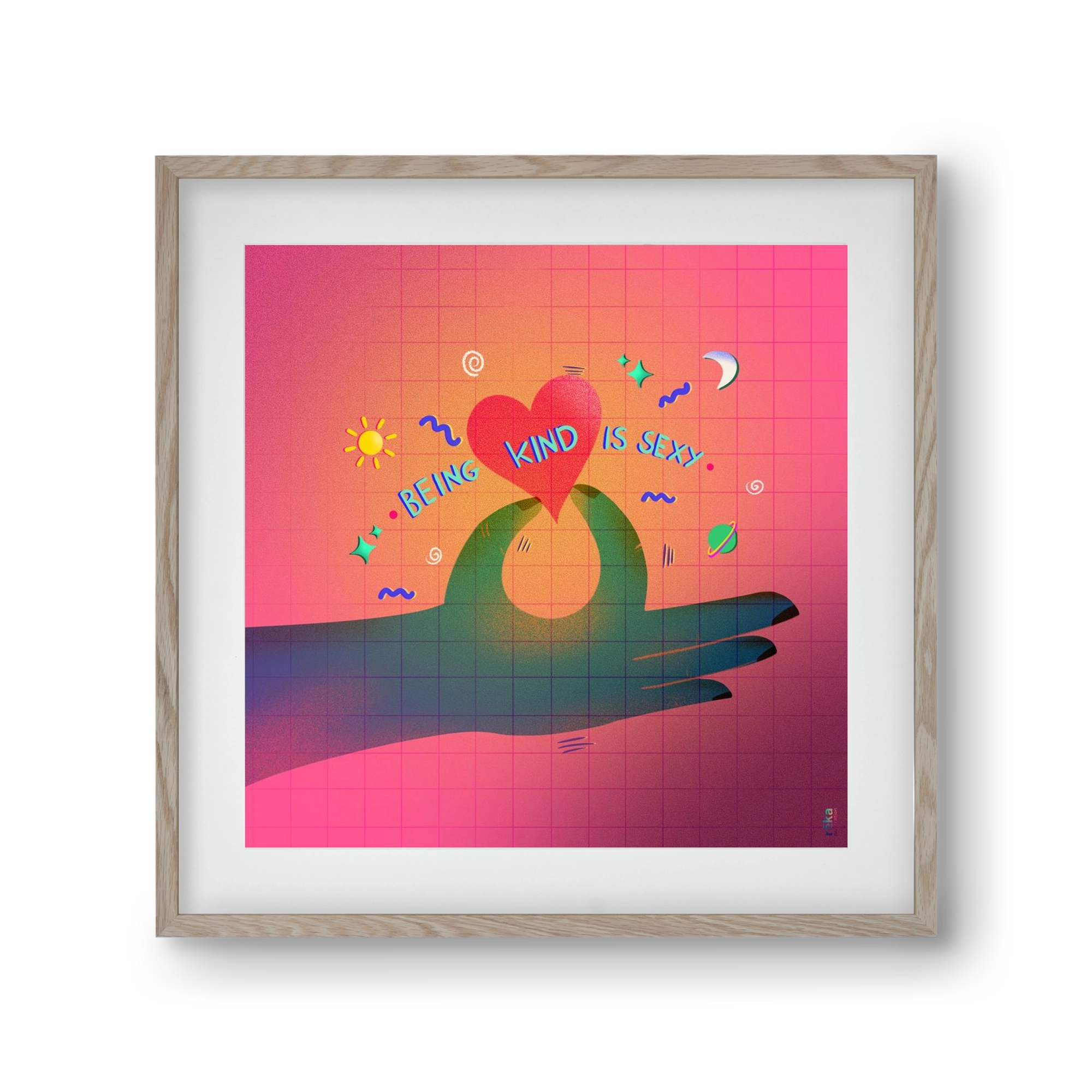 being kind is sexy, 30x30 cm (20x20 cm), Tölgy keret, paszpartuval