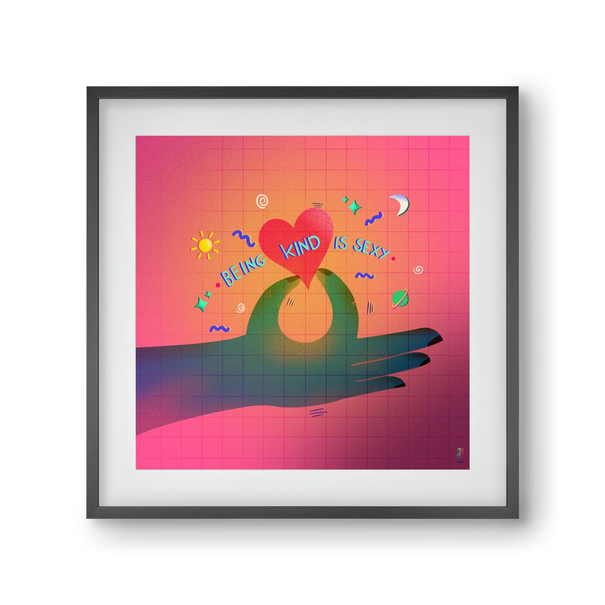 being kind is sexy, 30x30 cm (20x20 cm), Fekete keret, paszpartuval