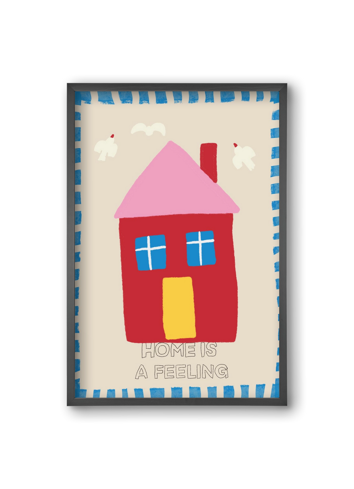 Home Is A Feeling , 20x30 cm (20x30 cm), Fekete keret