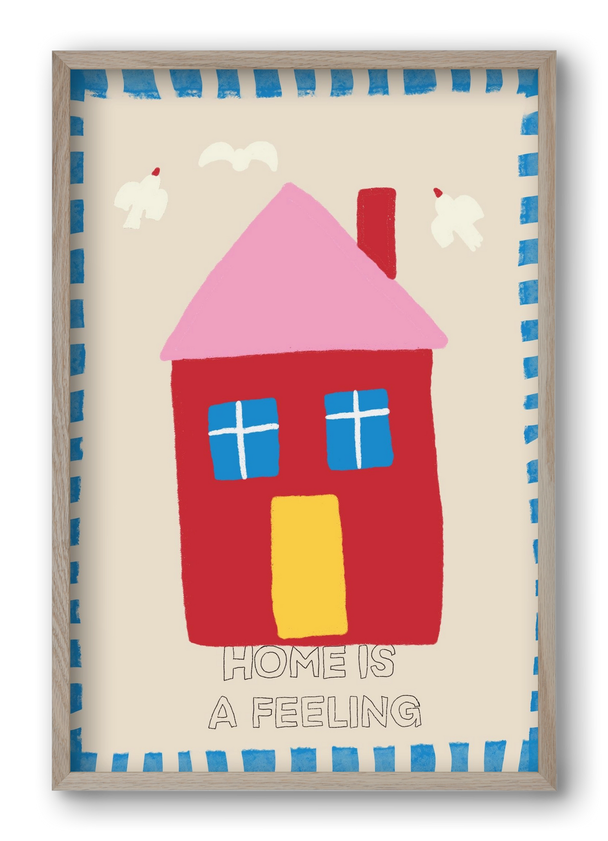 Home Is A Feeling , 40x60 cm (40x60 cm), Tölgy keret