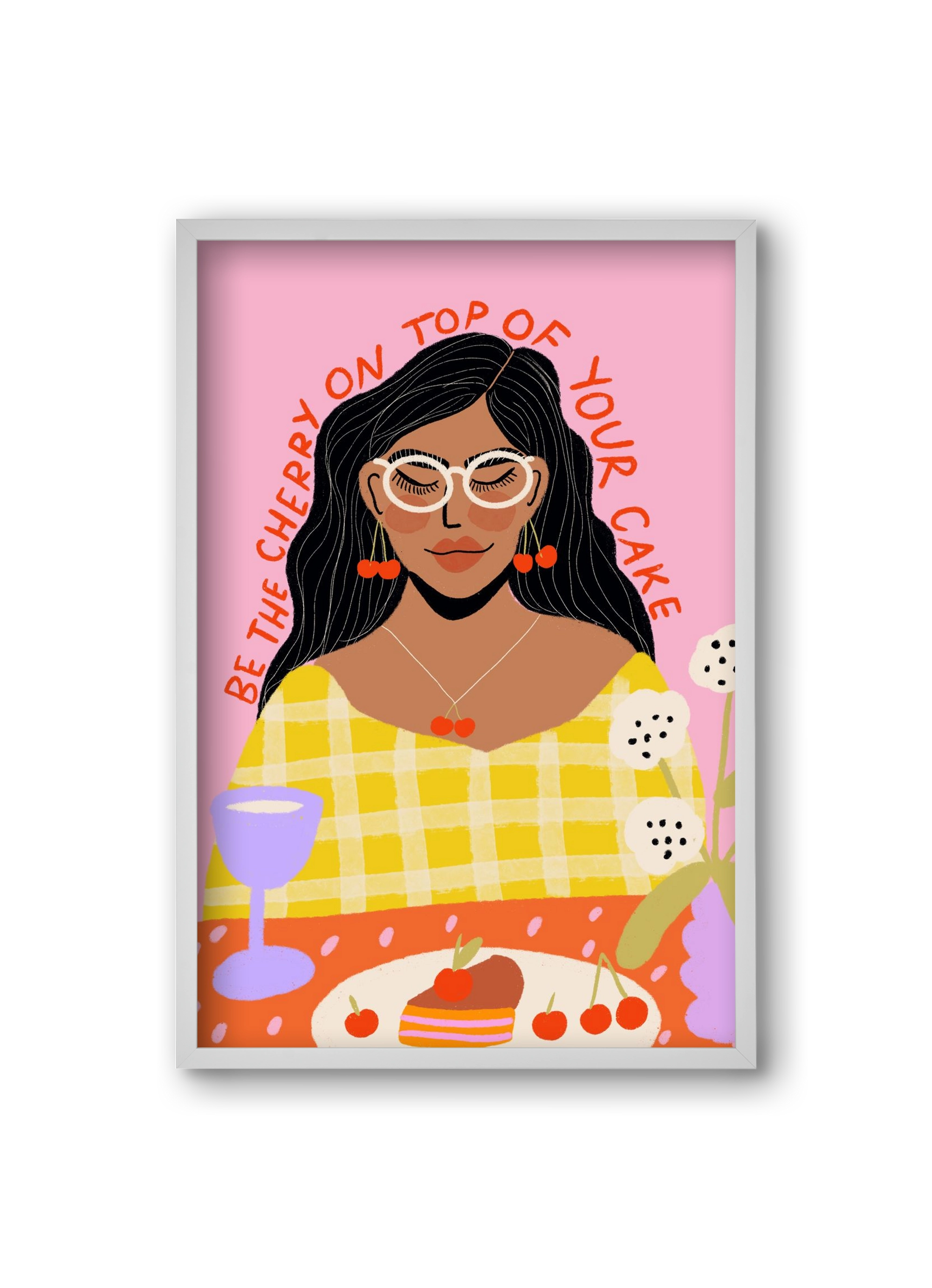 Be the cherry on your own cake , 20x30 cm (20x30 cm), Fehér keret