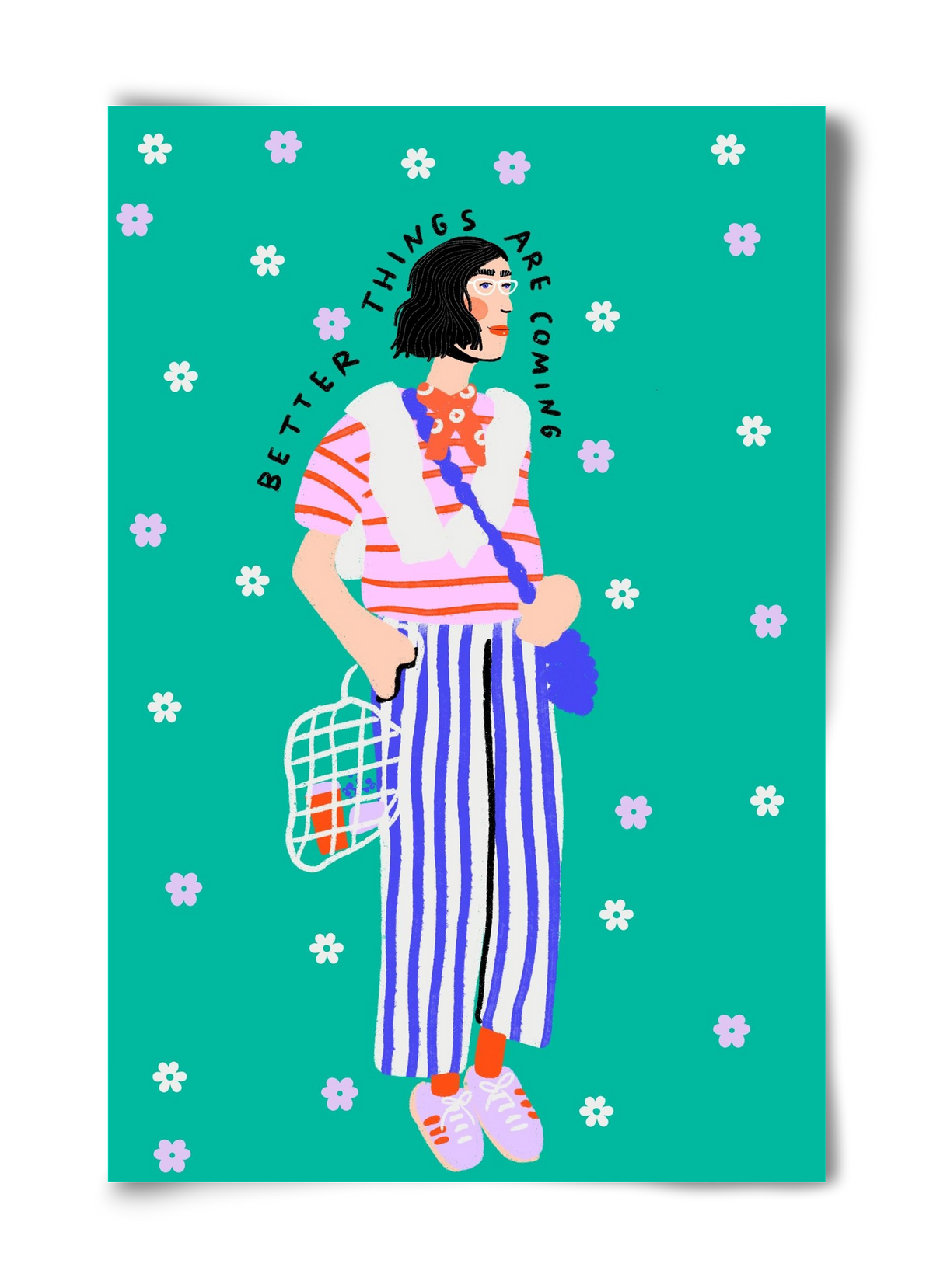 Better things are coming , 40x60 cm, Keret nélkül