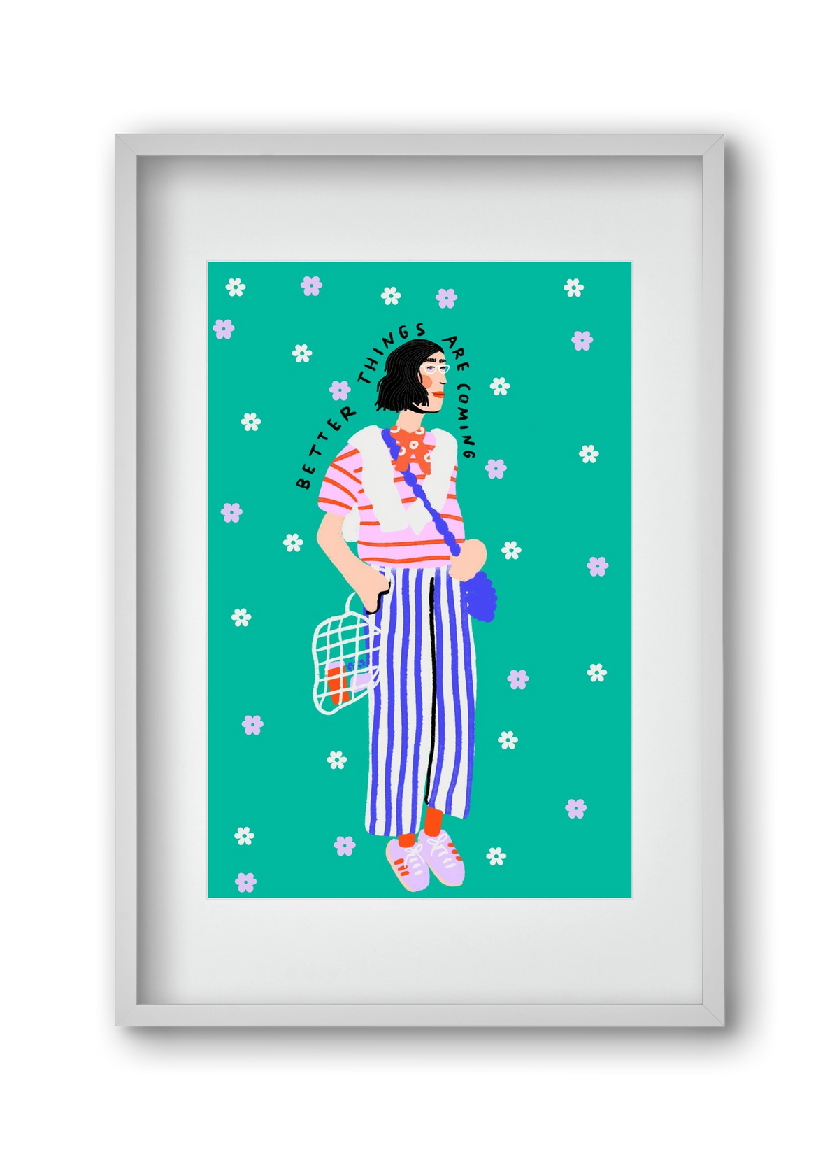 Better things are coming , 30x45 cm (20x30 cm), Fehér keret, paszpartuval