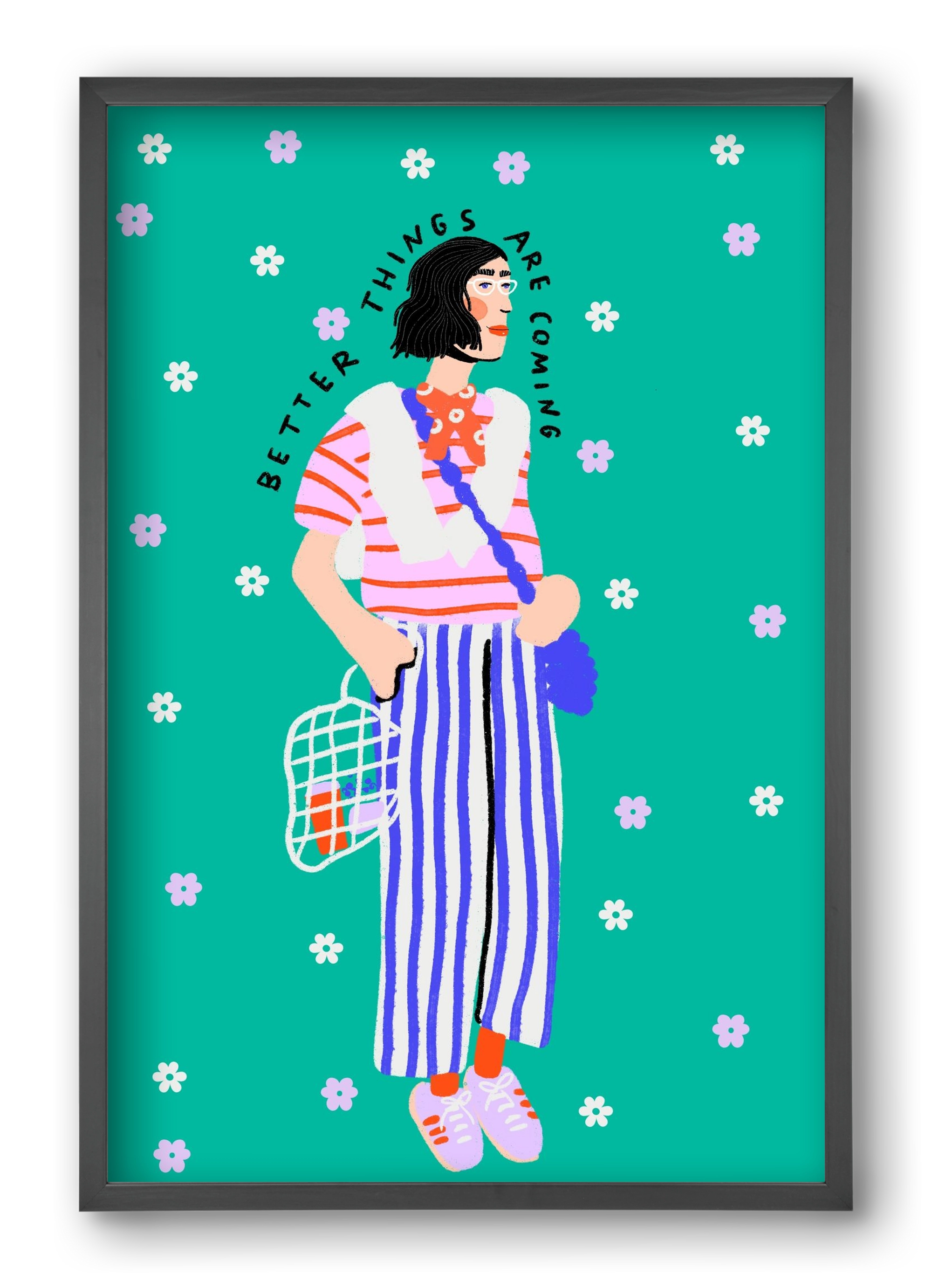 Better things are coming , 40x60 cm (40x60 cm), Fekete keret