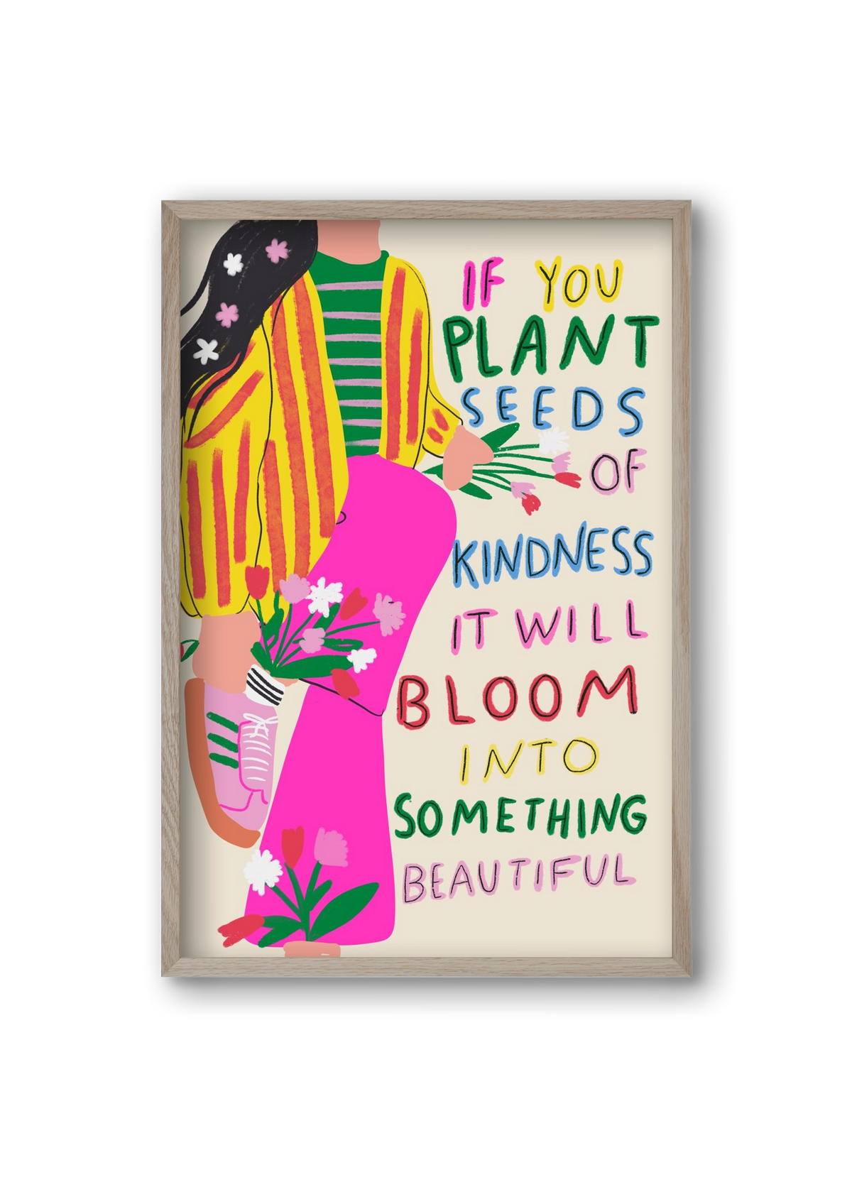 Plant seeds of Kindness , 20x30 cm (20x30 cm), Tölgy keret